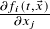 \frac{\partial f_i(t,\vec{x})}{\partial x_j}